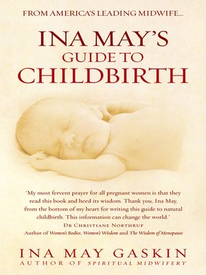 cover image of Ina May's Guide to Childbirth